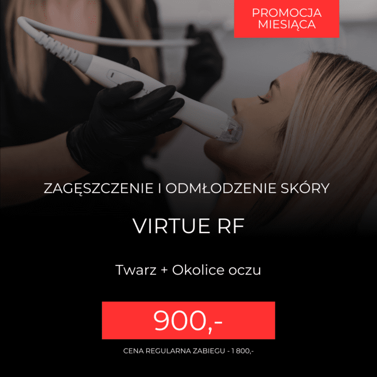 Obraz dla promocji VIRTU RF – RADIOFREKWENCJA MIKROIGŁOWA